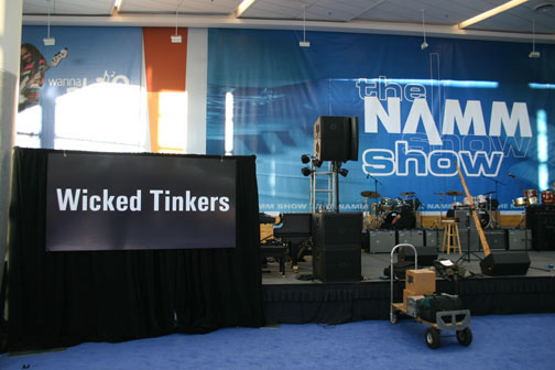 Wicked Tinkers at the NAMM Show January 17th-18th 2008 in Anaheim, CA.